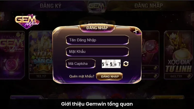 Giới thiệu Gemwin tổng quan